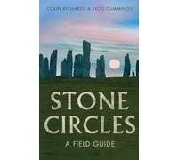 Colin Richards Vicki Cummings Stone Circles (Tascabile)