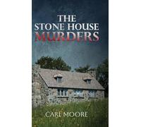 The Stone House Murders