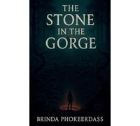 The Stone in the Gorge