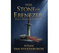 The Stone of Ebenezer: 1