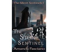 The Stone Sentinel: 1