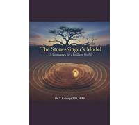 The Stone-Singer's Model: A Framework for a Resilient World