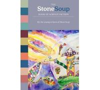 The Stone Soup Book of Science Fiction (Tascabile)