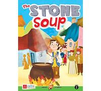 The stone soup [Lingua inglese]