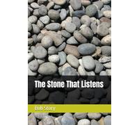 The Stone That Listens