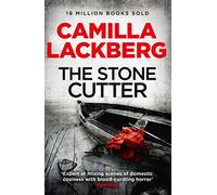 The Stonecutter (Patrik Hedstrom and Erica Falck, Book 3) [Lingua inglese]: A chilling detective crime thriller novel