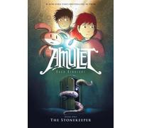 The Stonekeeper (Amulet) 1