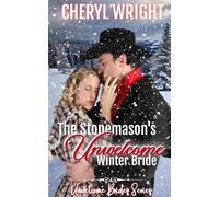 The Stonemason's Unwelcome Winter Bride: 10