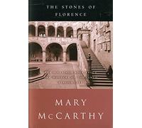 Mary McCarthy The Stones of Florence (Tascabile)