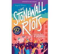 Gayle Pitman The Stonewall Riots: Coming Out in the Streets (Copertina rigida)