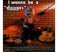 The Stoog - I Wanna Be a Stooge