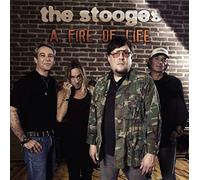 The Stooges - A Fire of Life