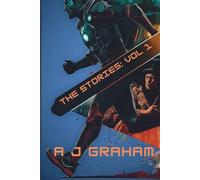 The Stories: Vol 1: A Bit of a Mixed Bag