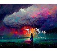 The Storm: A Companion for the Ebbs and Flows of Life