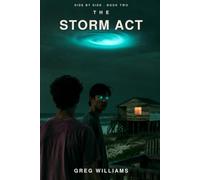 The Storm Act: A Side by Side Novel