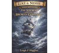 The Storm and the Broken Compass: 2