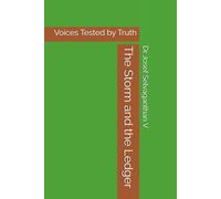 The Storm and the Ledger: Voices Tested by Truth