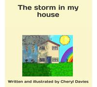 The storm in my house