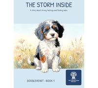 The Storm Inside: A story about strong feelings and finding calm