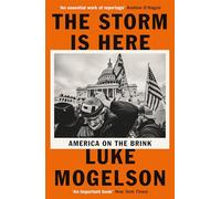 The Storm is Here: America on the Brink