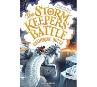 The Storm Keepers' Battle: Storm Keeper Trilogy 3