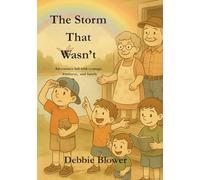 The Storm That Wasn't: The Weather Watchers Adventure Series
