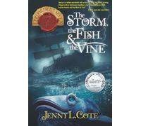 The Storm, the Fish & the Vine
