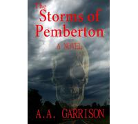 The Storms of Pemberton