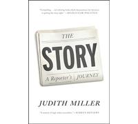 The Story: A Reporter's Journey