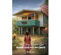 THE STORY BEHIND YOU WHERE LOVE HAS NO LIMITS