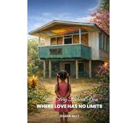THE STORY BEHIND YOU WHERE LOVE HAS NO LIMITS