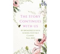 The Story Continues With Us