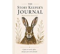 THE STORY KEEPER'S JOURNAL