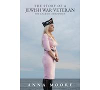 The Story of a Jewish War Veteran: The Amazonian of Aramaic
