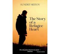 The Story of a Refugee Heart