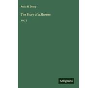 The Story of a Shower: Vol. 2