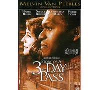 The Story of a Three-Day Pass