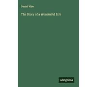 The Story of a Wonderful Life