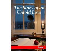 The Story of an Untold Love