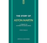 Peter Tomalin The Story of Aston Martin (Copertina rigida)