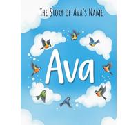 The Story of Ava's Name
