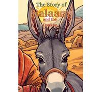 The Story of Balaam and the Donkey: A Coloring Book Adventure