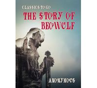 The Story of Beowulf