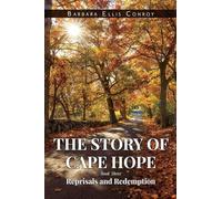 The Story of Cape Hope: Book Three Reprisals and Redemption