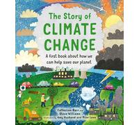 Catherine Barr Steve Williams The Story of Climate Change (Copertina rigida)