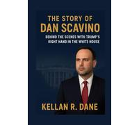The story of Dan scavino: Behind the Scenes with Trump’s Right Hand in the White House