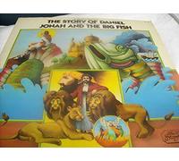 The Story of Daniel and Jonah and the Big Fish