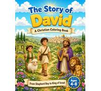 The Story of David: A Christian Coloring Book