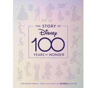 The Story of Disney: 100 Years of Wonder - NUOVO