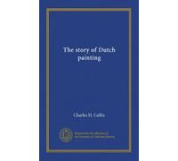 The story of Dutch painting